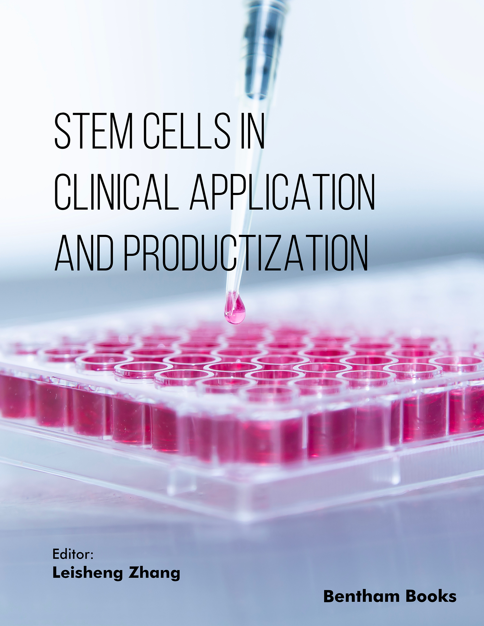 image of Stem Cells in Clinical Application and Productization