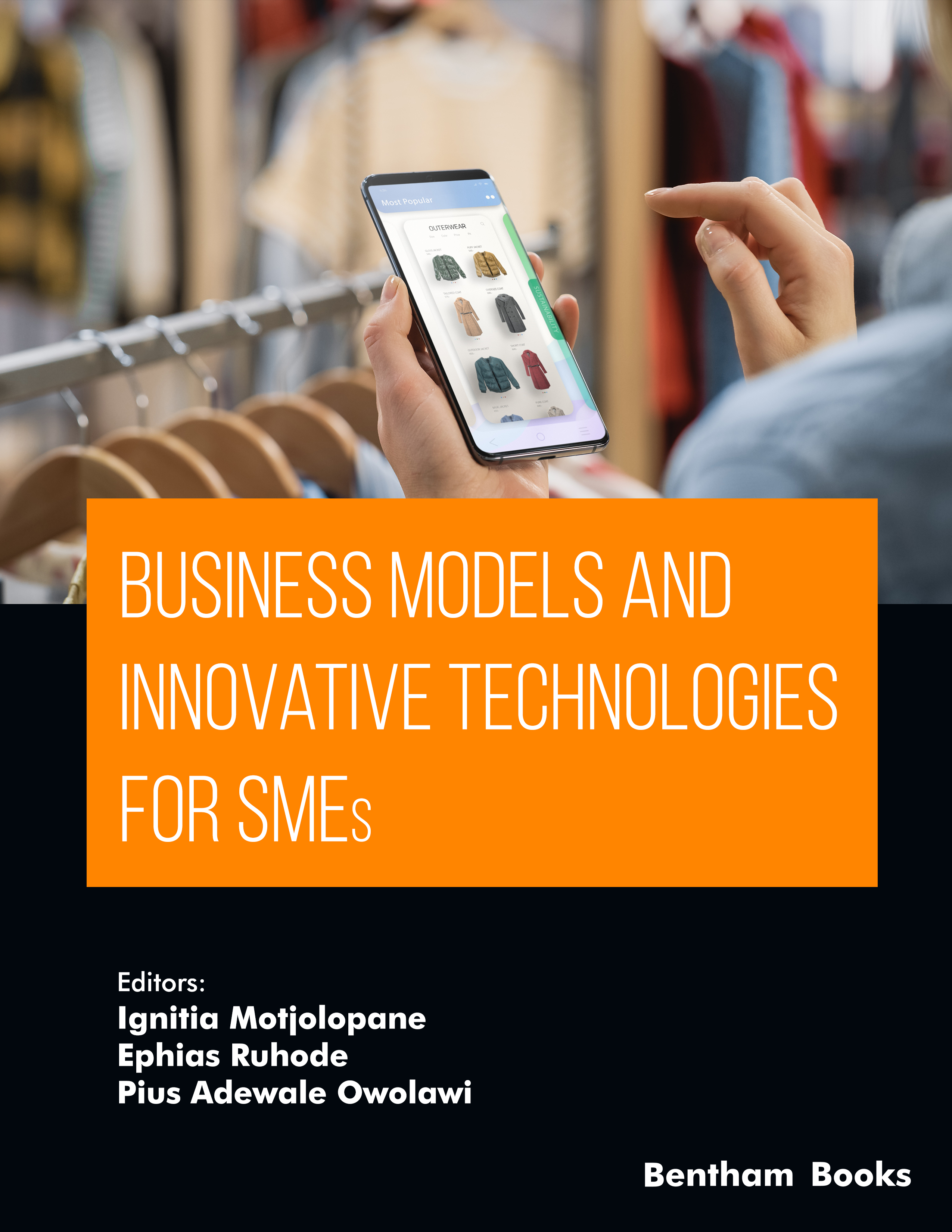 Business Models and Innovative Technologies for SMEs Business Models and Innovative Technologies for SMEs