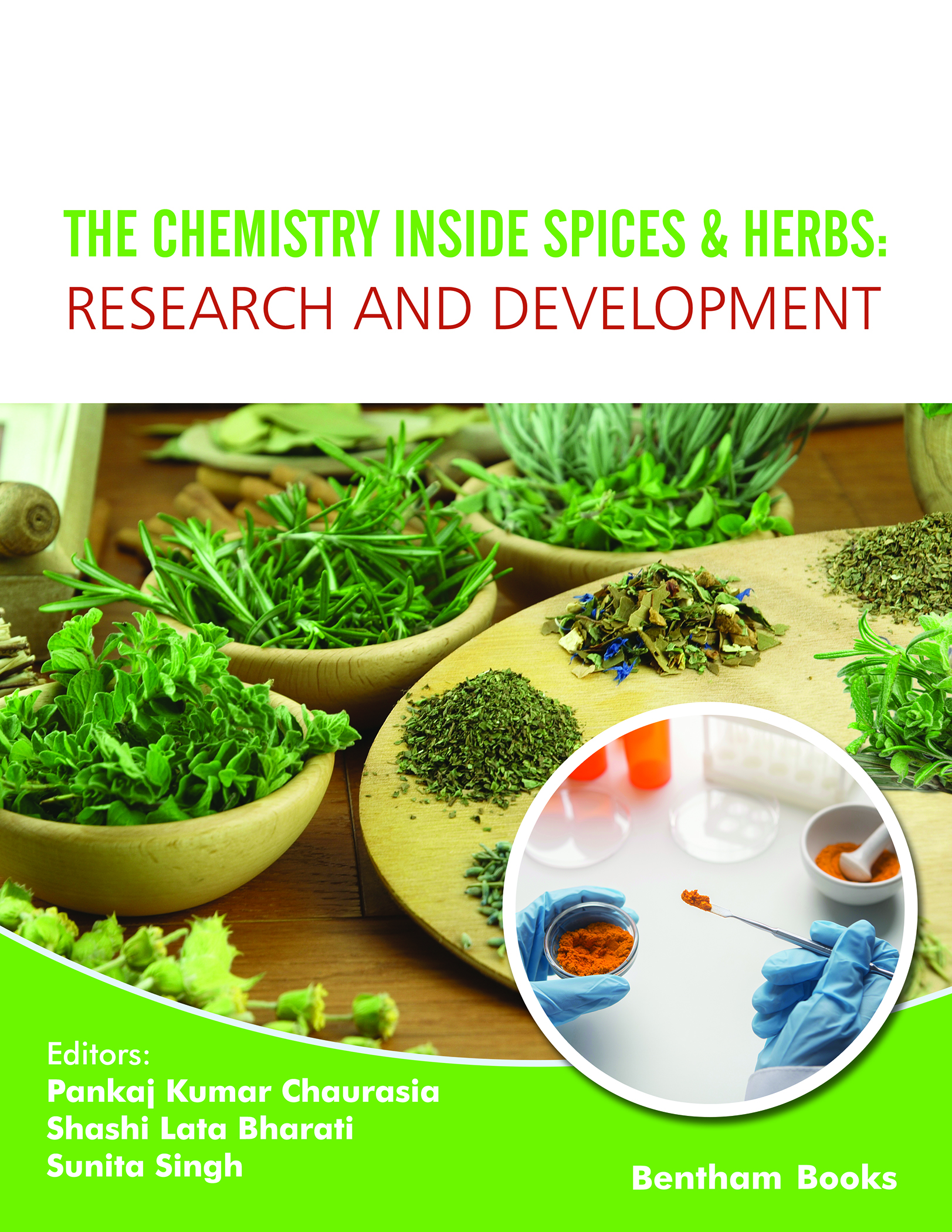 The Chemistry inside Spices & Herbs: Research and Development: Volume 4