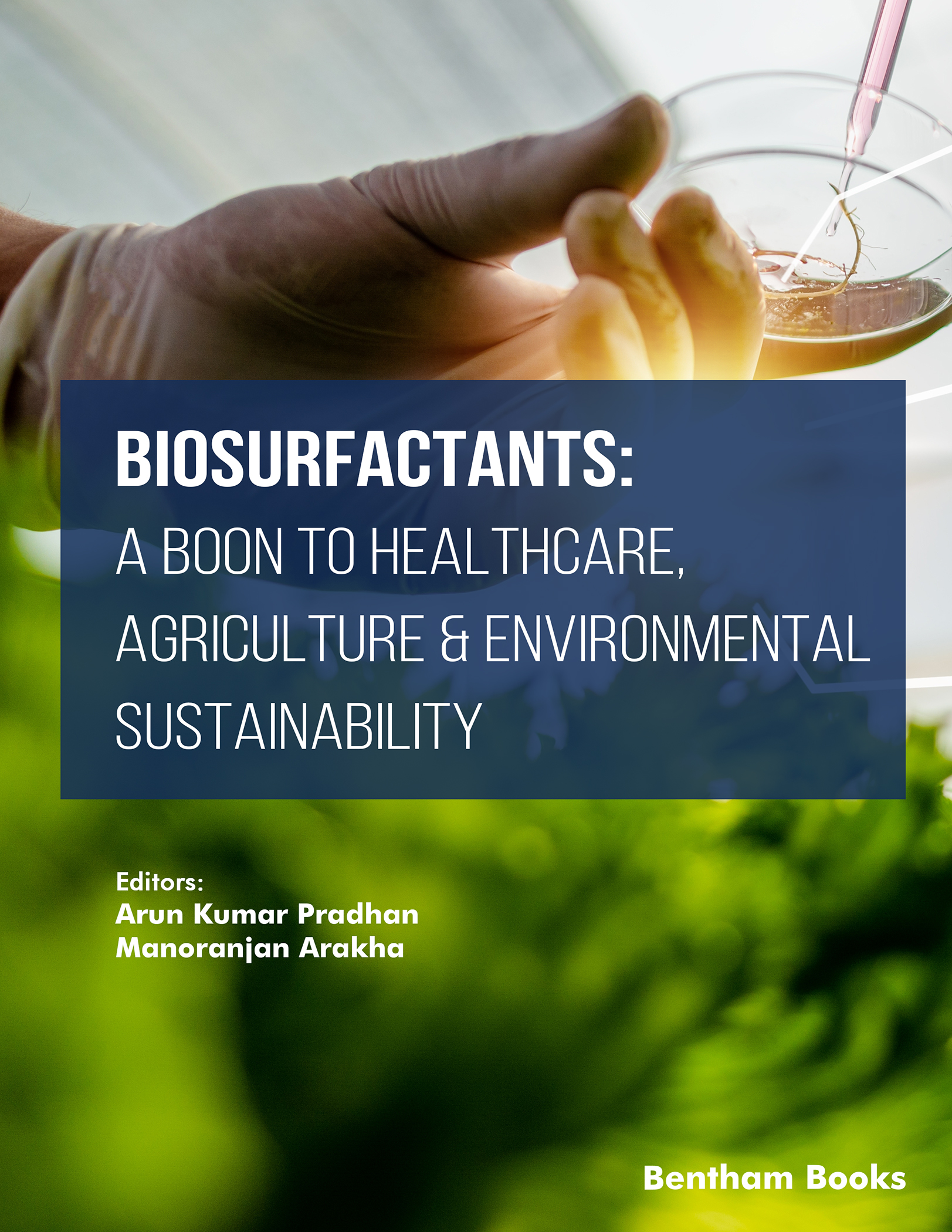 image of Biosurfactants: A Boon to Healthcare, Agriculture & Environmental Sustainability