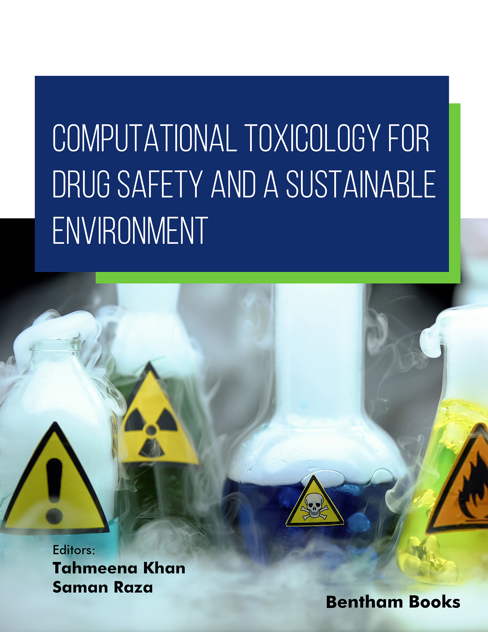 image of Computational Toxicology for Drug Safety and a Sustainable Environment