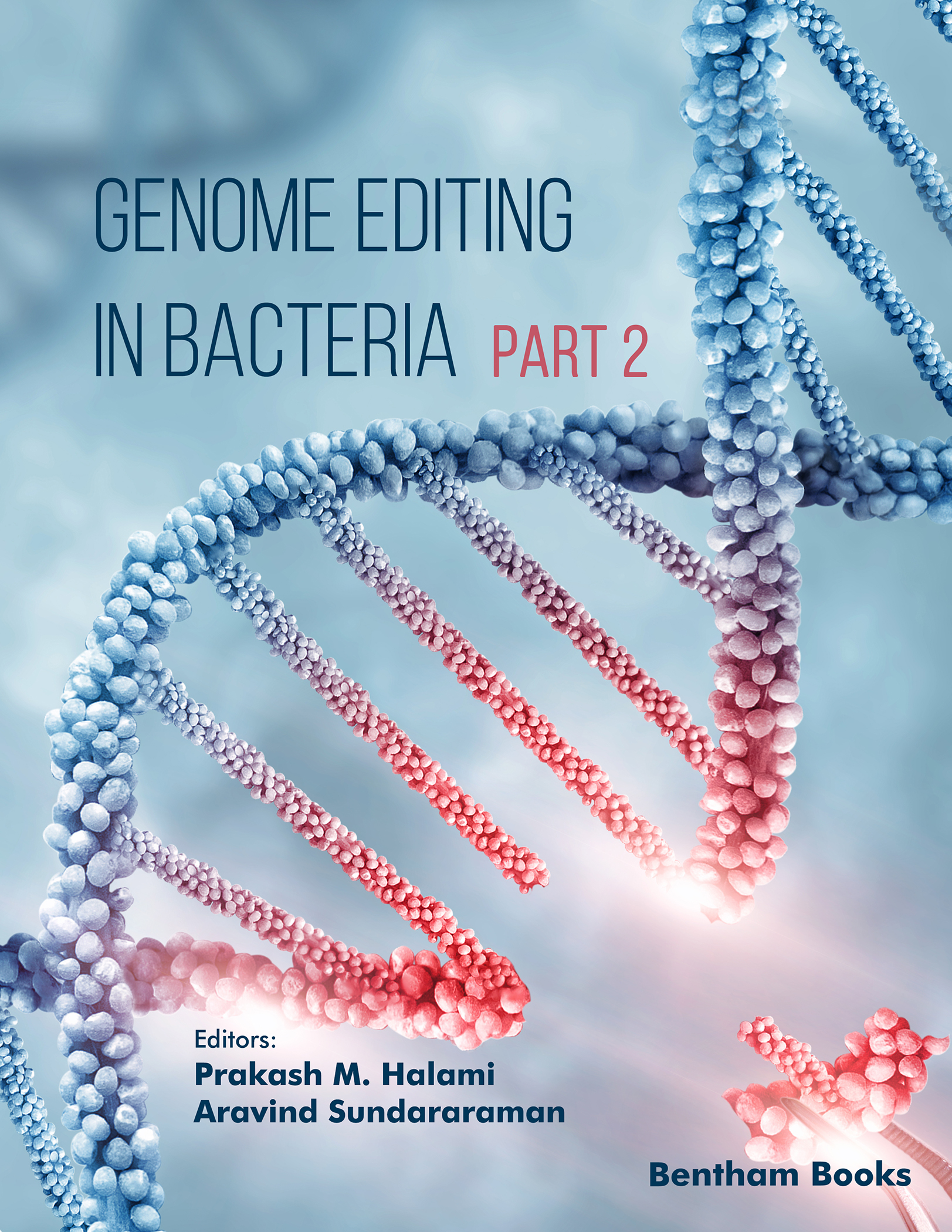 image of Genome Editing in Bacteria (Part 2)