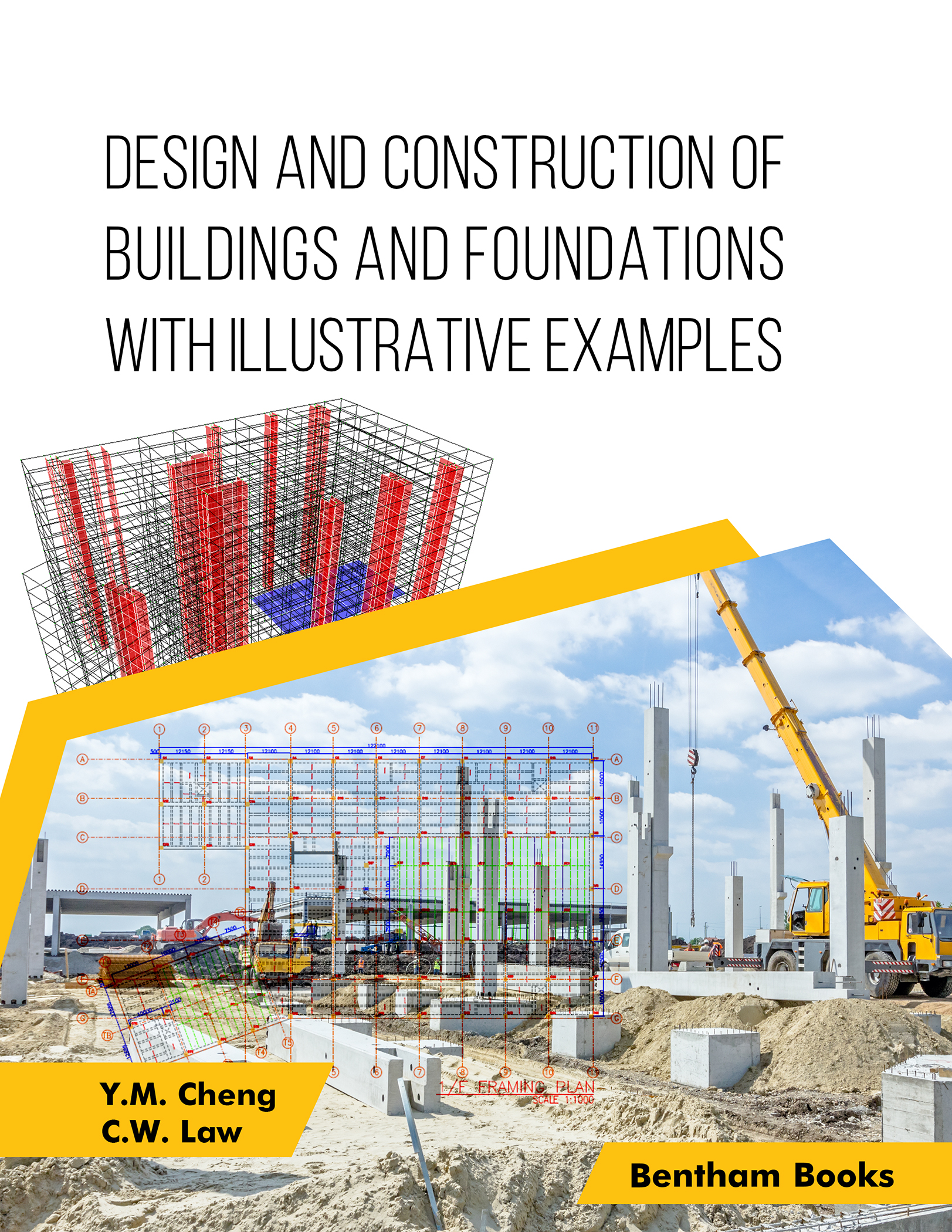 image of Design and Construction of Buildings and Foundations with Illustrative Examples