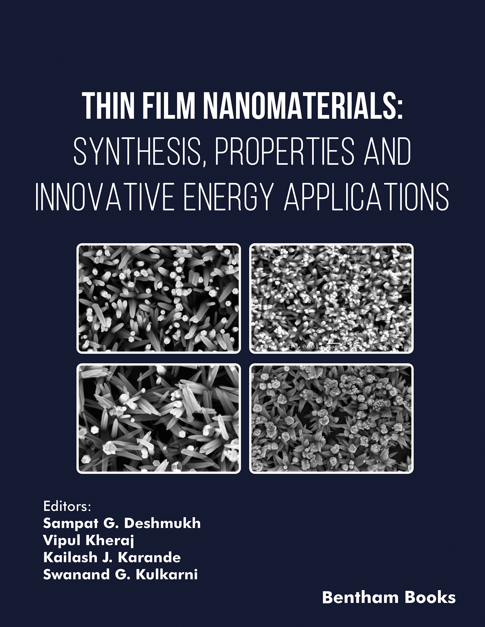 image of Thin Film Nanomaterials: Synthesis, Properties and Innovative Energy Applications