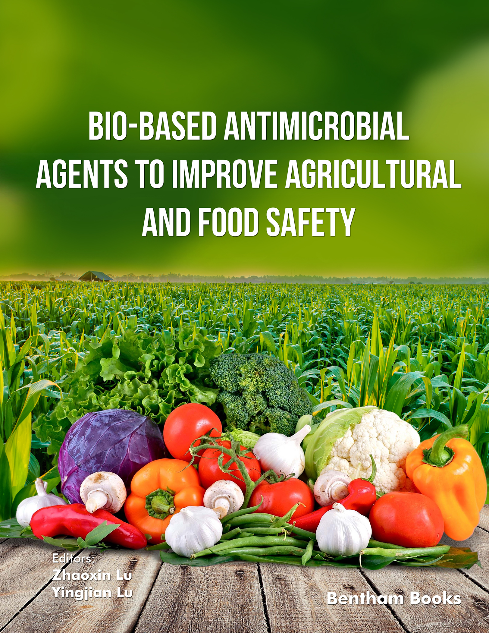 image of Bio-Based Antimicrobial Agents to Improve Agricultural and Food Safety