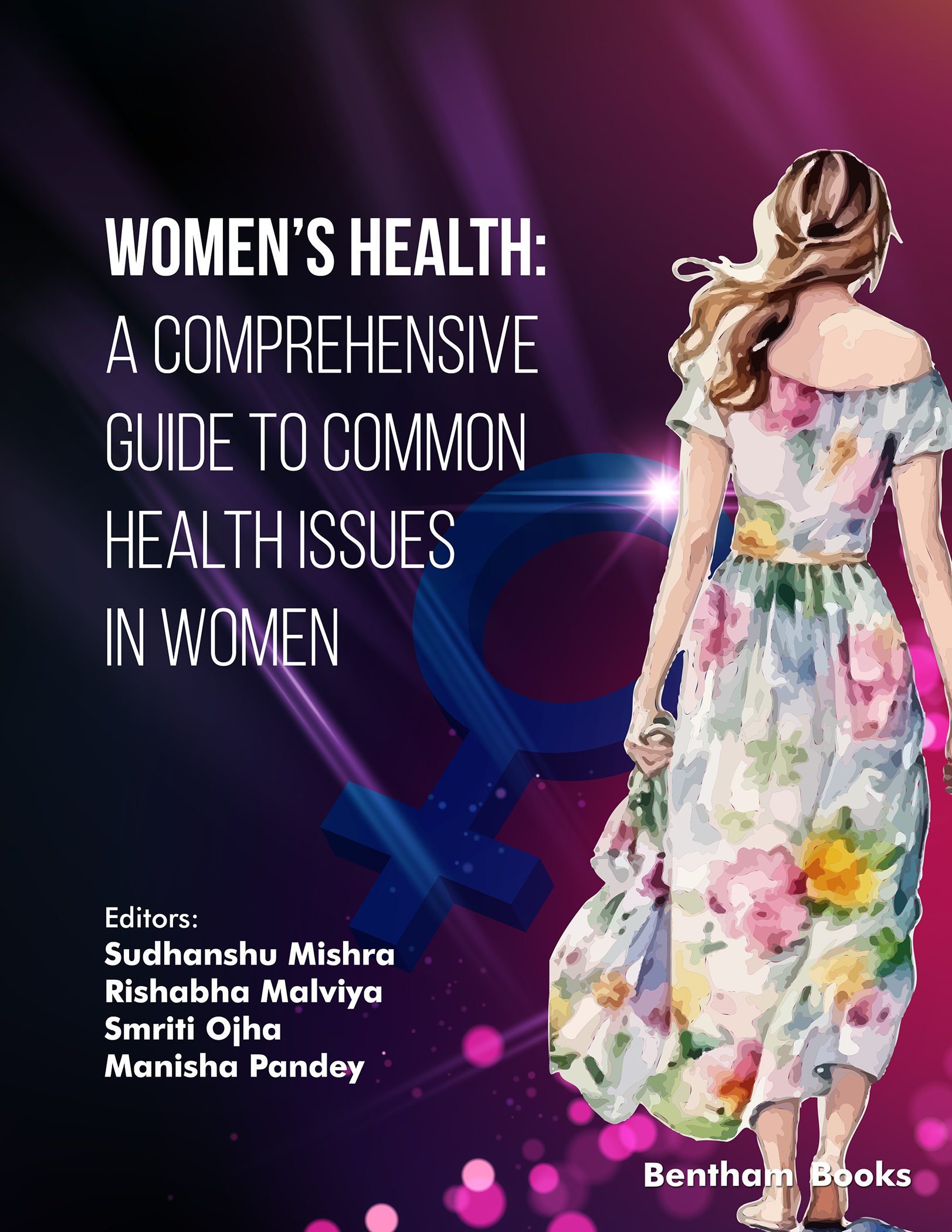 Women's Health: A Comprehensive Guide to Common Health Issues in Women