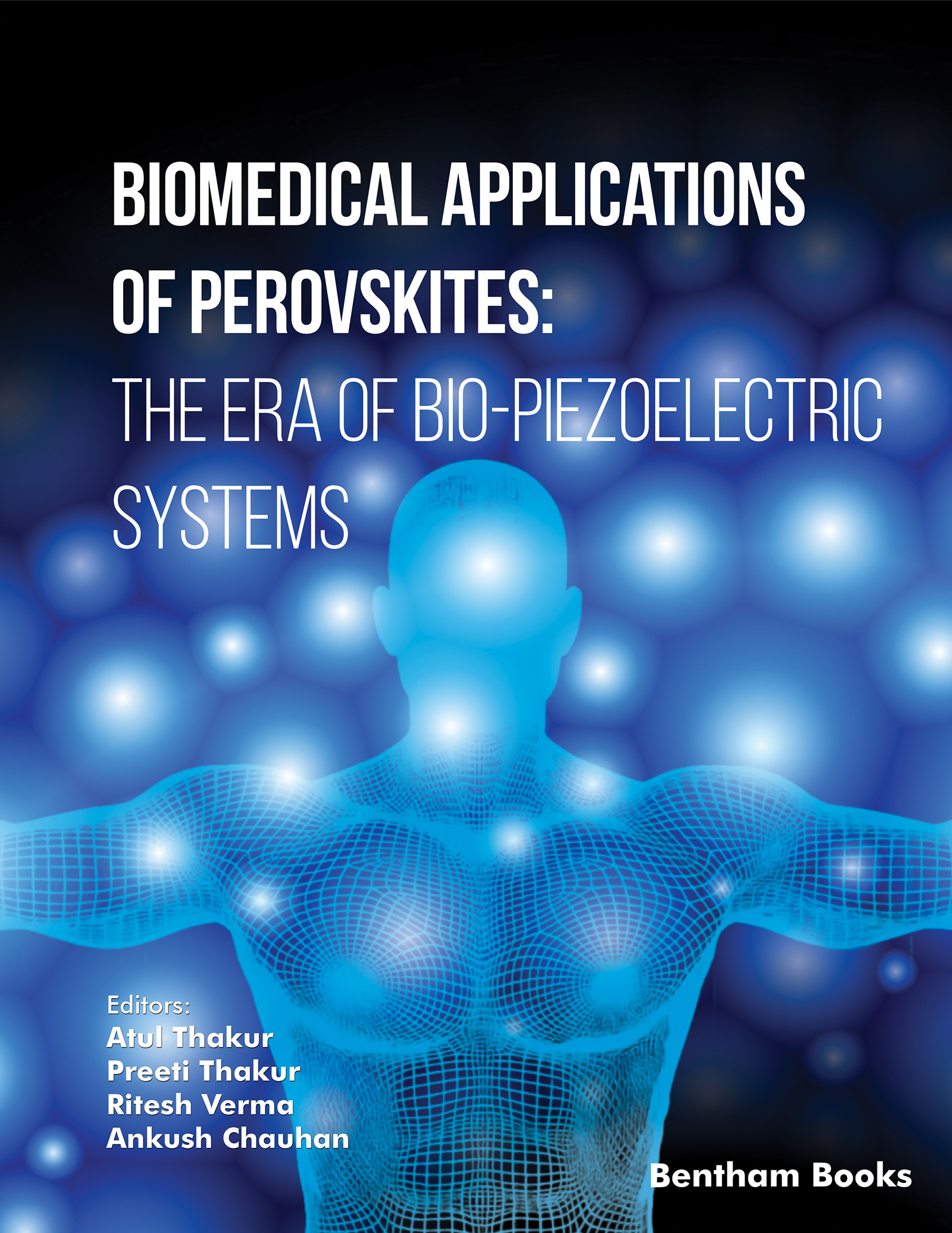 image of Biomedical Applications of Perovskites: The Era of Bio-Piezoelectric Systems