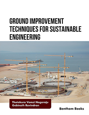 Ground Improvement Techniques for Sustainable Engineering Ground Improvement Techniques for Sustainable Engineering