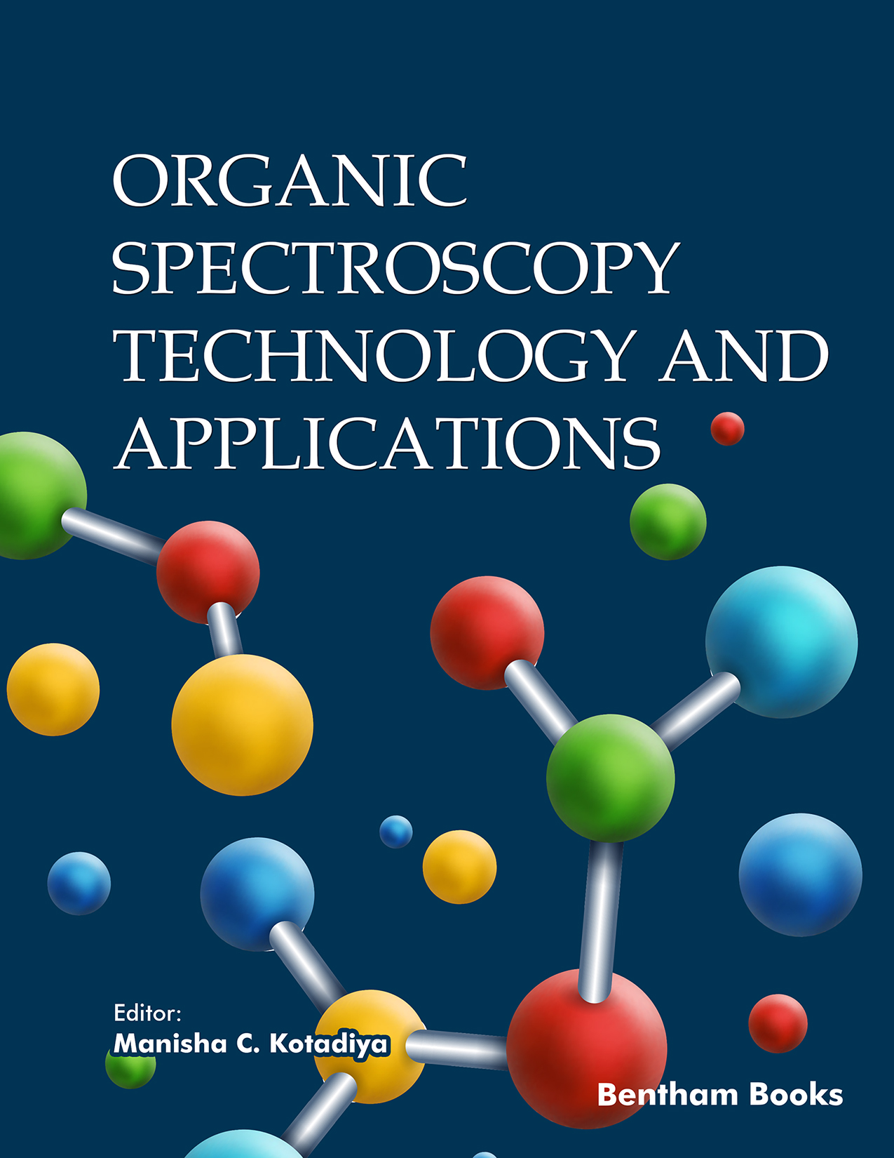 Organic Spectroscopy Technology and Applications Organic Spectroscopy Technology and Applications