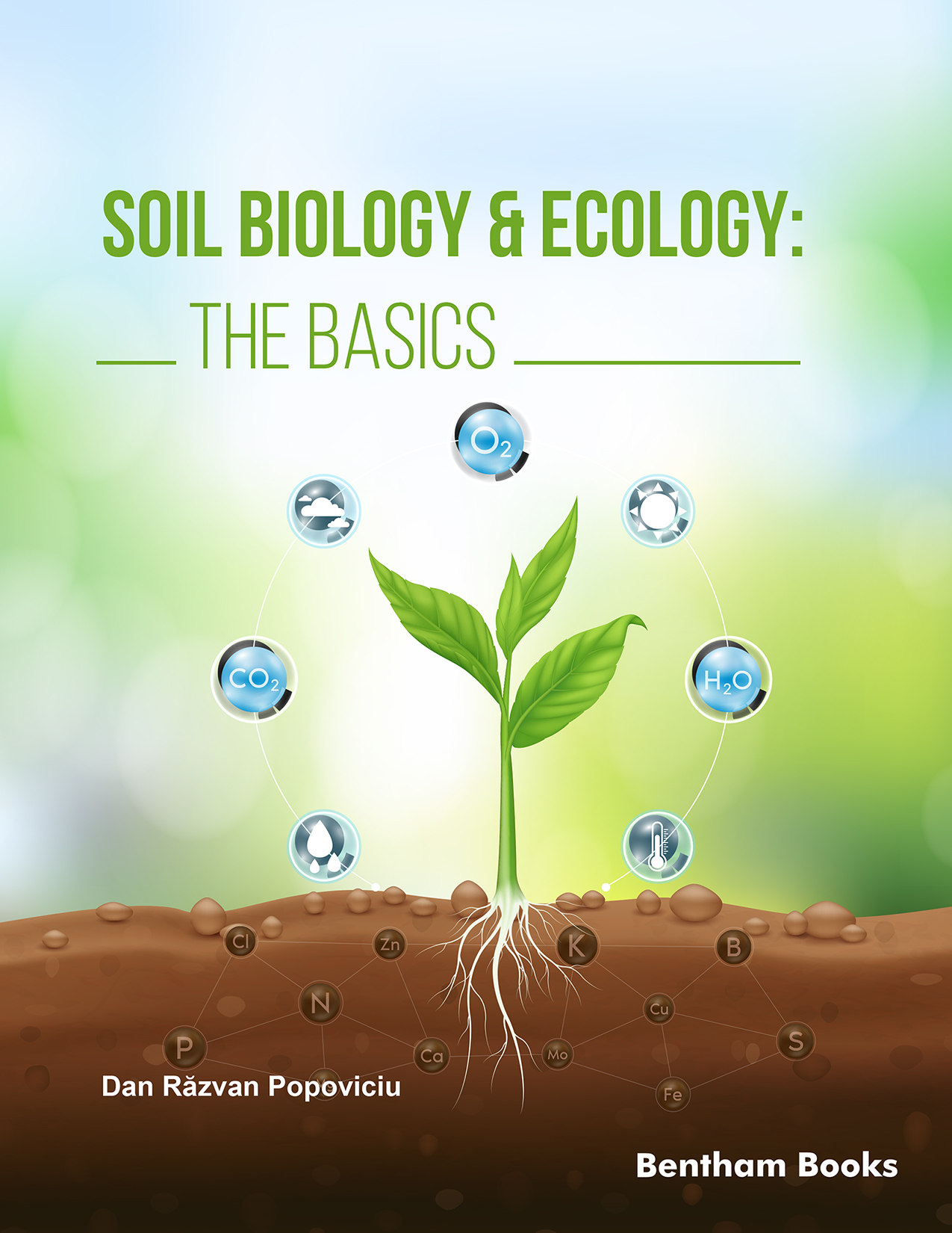 Soil Biology & Ecology: The Basics Soil Biology & Ecology: The Basics