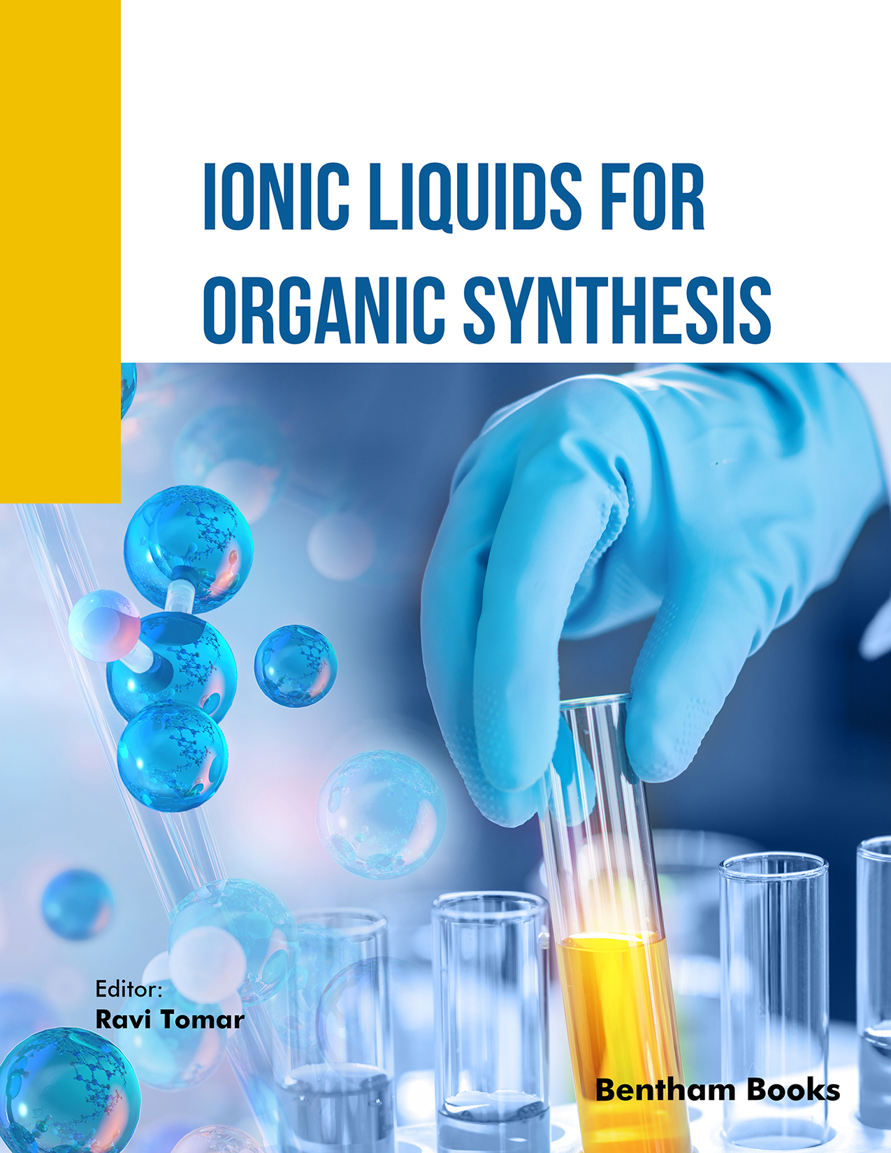 Ionic Liquids for Organic Synthesis Ionic Liquids for Organic Synthesis