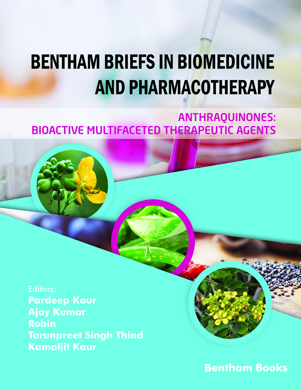 Anthraquinones: Bioactive Multifaceted Therapeutic Agents Anthraquinones: Bioactive Multifaceted Therapeutic Agents