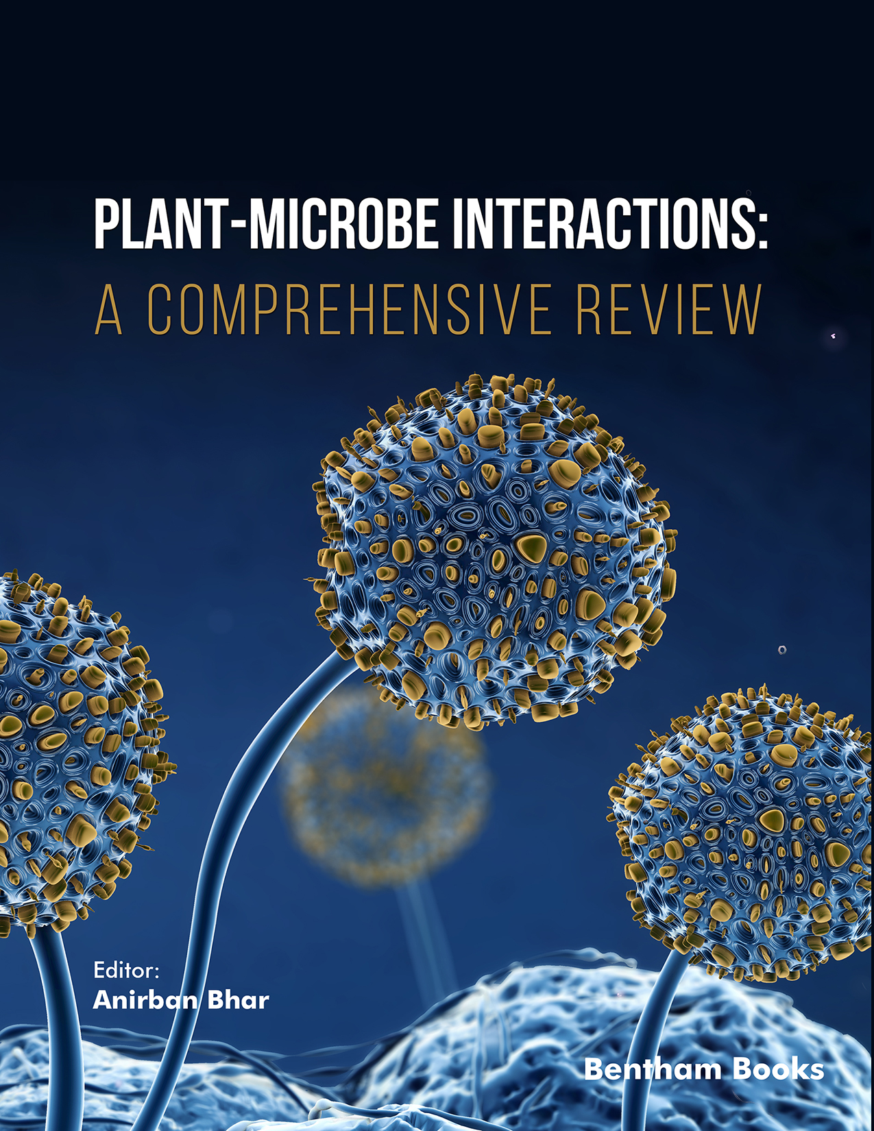 Plant-Microbe Interactions: A Comprehensive Review Plant-Microbe Interactions: A Comprehensive Review