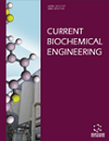 Current Biochemical Engineering (Discontinued)