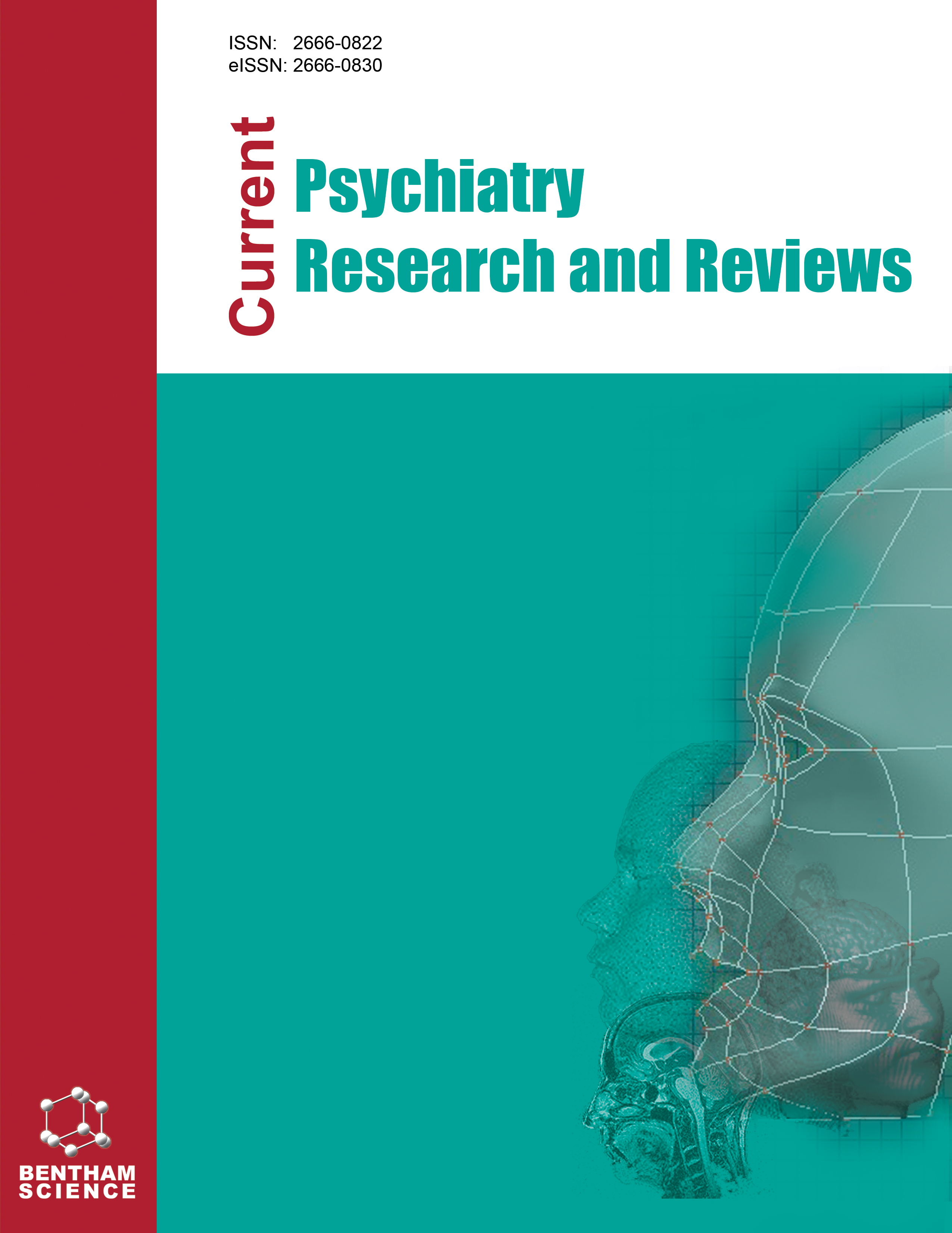 Current Psychiatry Research and Reviews