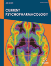 Current Psychopharmacology