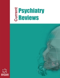 Current Psychiatry Reviews