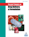 Recent Patents on Drug Delivery & Formulation