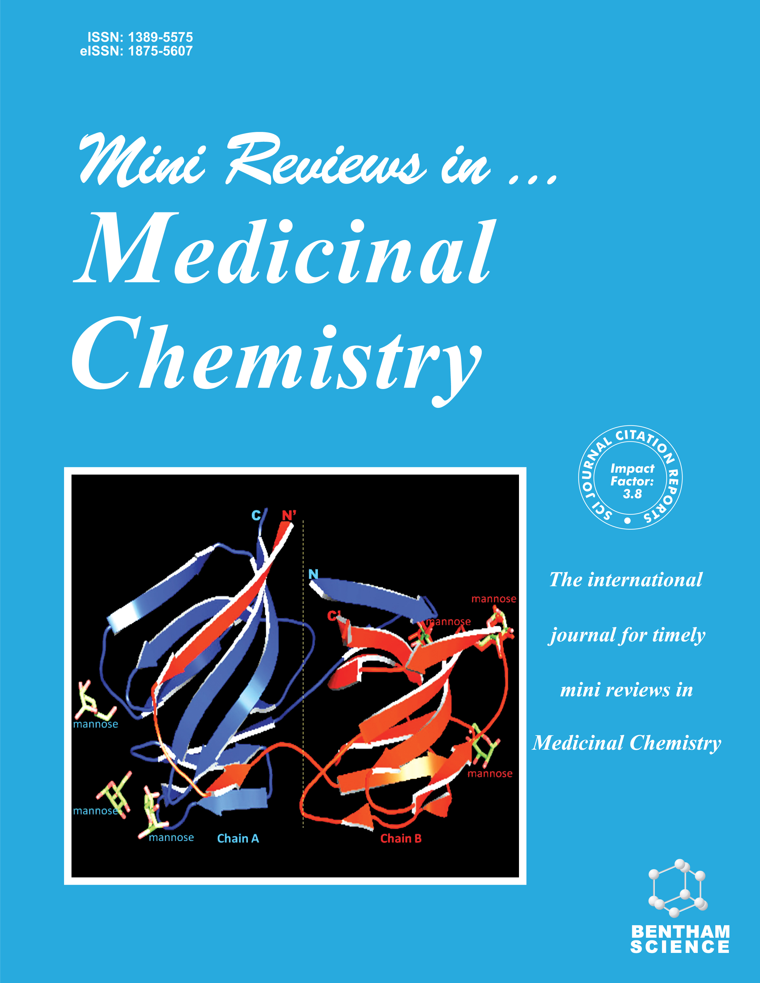 Mini Reviews in Medicinal Chemistry Mini Reviews in Medicinal Chemistry