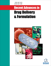 Recent Advances in Drug Delivery and Formulation: Formerly Recent Patents on Drug Delivery & Formulation