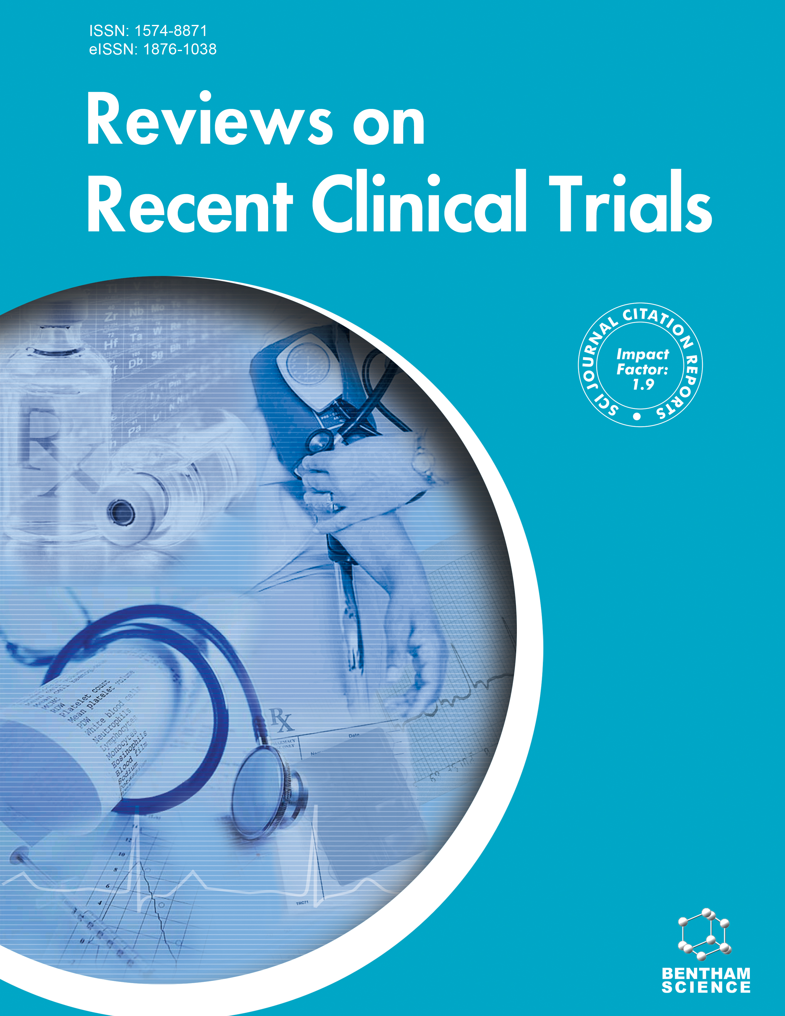 Reviews on Recent Clinical Trials